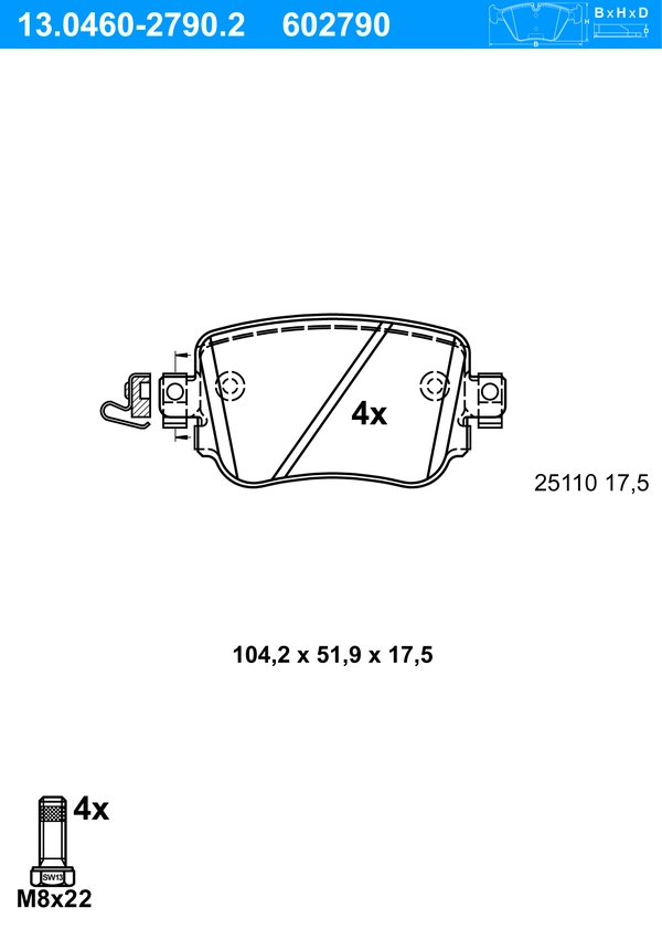 ATE Bremsbelagsatz 13.0460-2790.2 Bremsbeläge,Bremsklötze VW,AUDI,SKODA,SHARAN (7N1, 7N2),CADDY IV Kombi (SAB, SAJ),POLO (AW1, BZ1)