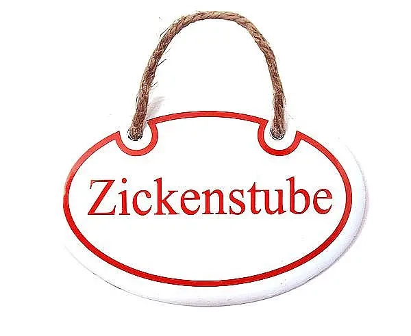 Emailleschild Zickenstube