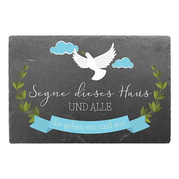 Spruchschild aus Schiefer mit "Segne dieses Haus" und Wunschtext 30 x 20 cmm