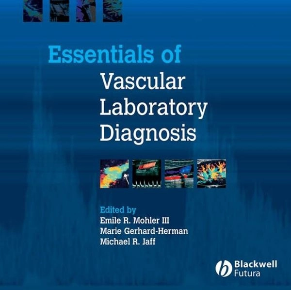 Essentials of Vascular Laboratory Diagnosis