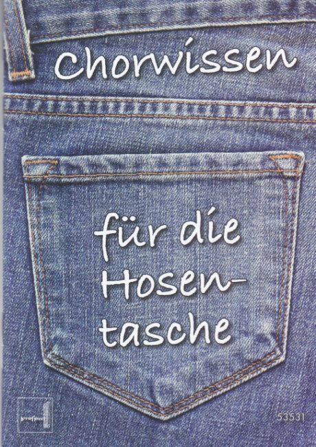 Buch Chorwissen für die Hosentasche PROSPECT 53531 Lamken Andreas