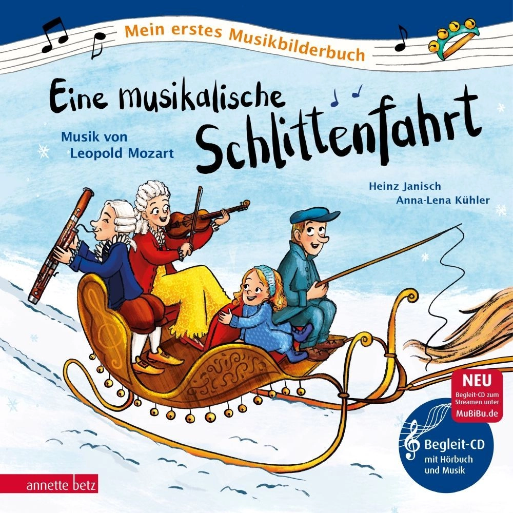 Eine musikalische Schlittenfahrt - Musikbilderbuch mit CD und zum Streamen