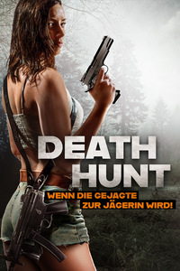 Blu-ray Death Hunt - Wenn die Gejagte zur Jägerin wird!