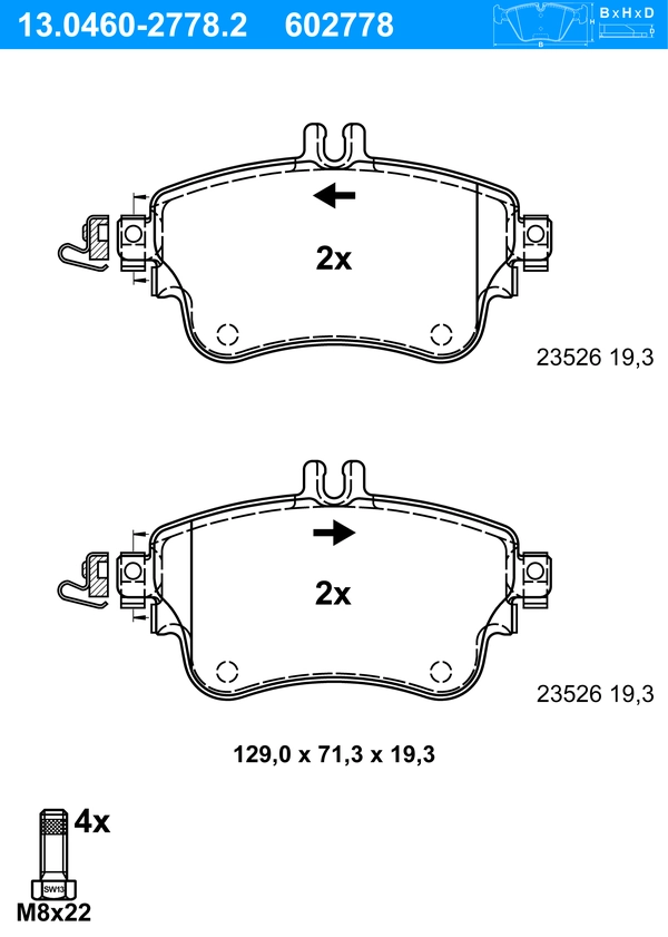 ATE Bremsbelagsatz 13.0460-2778.2 Bremsbeläge,Bremsklötze MERCEDES-BENZ,A-Klasse (W176),B-Klasse (W246, W242)