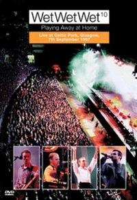 Wet Wet Wet - Playing Away at Home (DVD)
