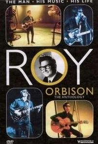 Roy Orbison - The Anthology (DVD)