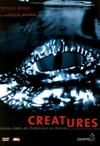 Creatures - Sixty Feet of Prehistoric Terror (DVD)