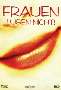 Frauen lügen nicht! (DVD)