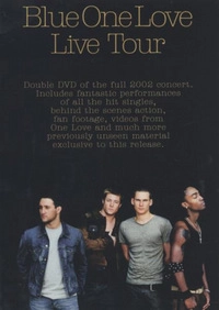 Blue - One Love Live Tour - Disc 1 (DVD)