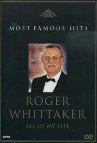 Roger Whittaker - All Of My Life (DVD)