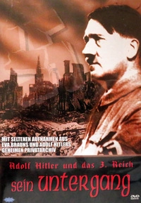 Adolf Hitler und das 3. Reich - Sein Untergang (DVD)