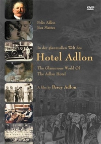 In der glanzvollen Welt des Hotel Adlon (DVD)
