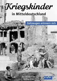 Kriegskinder in Mitteldeutschland (DVD)