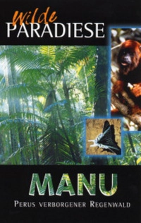 Wilde Paradiese - Manu (DVD)