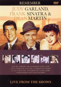 Remember Judy Garland, Frank Sinatra & Dean Martin (DVD)