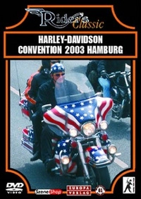Harley Davidson Convention 2003 Hamburg (DVD)