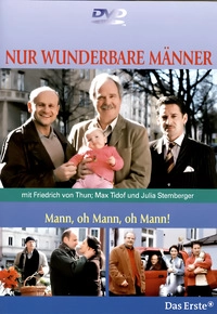 Nur wunderbare Männer 1 - Mann, oh Mann, oh Mann! (DVD)