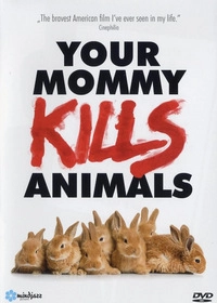 Your Mommy Kills Animals - Englische Originalfassung mit deutschen Untertiteln (DVD)