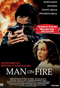 Man on Fire - Nichts brennt heißer als die Rache! (DVD)