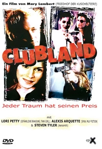Clubland - Jeder Traum hat seinen Preis (DVD)