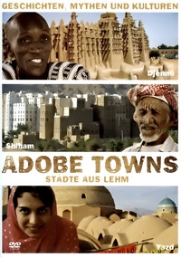 Adobe Towns - Städte aus Lehm (DVD)
