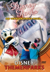 Disney Parks - Disney Themenparks - Die verrücktesten Rides (DVD)