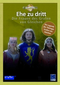 Ehe zu dritt - Die Frauen des Grafen von Gleichen (DVD)