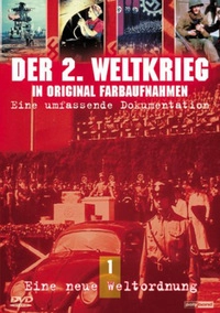 Der 2. Weltkrieg in Original Farbaufnahmen - Disc 3 - Teil 3: Triumph und Niederlage (DVD)