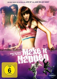 Make It Happen - Lebe deinen Traum (Blu-ray)