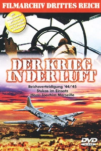 Filmarchiv Drittes Reich - Der Krieg in der Luft (DVD)