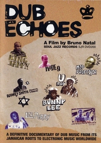 Dub Echoes (DVD)