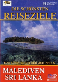 Die schönsten Reiseziele - Malediven & Sri Lanka (DVD)