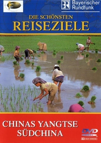 Die schönsten Reiseziele - Chinas Yangtse & Südchina (DVD)