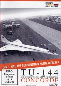TU-144 - Die unbekannte Sowjetische Concorde (DVD)