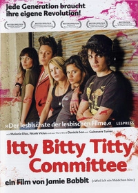 Itty Bitty Titty Committee - Englische Originalfassung mit deutschen Untertiteln (DVD)
