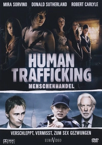 Human Trafficking - Frauenhandel - Neuauflage unter dem Titel 'Frauenhandel - Kampf gegen das Kartel