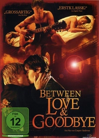 Between Love & Goodbye (DVD)