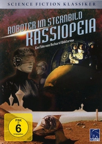 Roboter im Sternbild Kassiopeia (DVD)