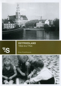 Ostfriesland 1866 bis 1946 (DVD)
