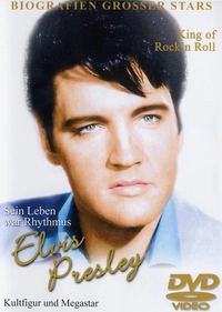 Biografien großer Stars - Elvis Presley (DVD)