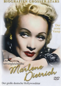 Biografien großer Stars - Die unvergleichliche Marlene Dietrich (DVD)