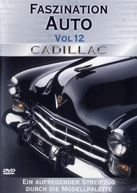 Faszination Auto 12 - Cadillac (DVD)