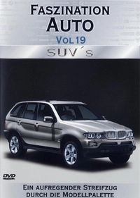 Faszination Auto 19 - SUV's (DVD)