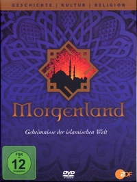 Morgenland - Geheimnisse der islamischen Welt (DVD)