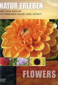 Natur erleben - Flowers (DVD)