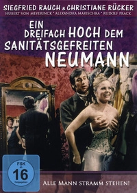 Ein dreifach Hoch dem Sanitätsgefreiten Neumann (DVD)