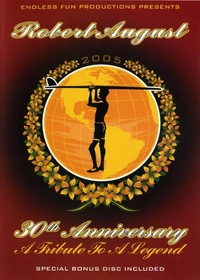 Robert August - 30th Anniversary (DVD)