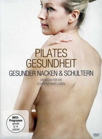 Pilates Gesundheit - Gesunder Nacken & Schultern (DVD)