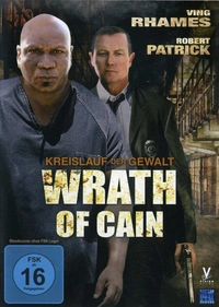 Wrath of Cain - Kreislauf der Gewalt (DVD)