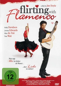 Flirting with Flamenco (Blu-ray 3D)